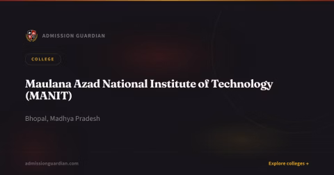 Maulana Azad National Institute of Technology (MANIT)
