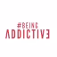 Being Addictive