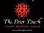 The Tulip Touch