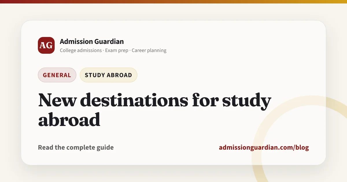 New destinations for study abroad