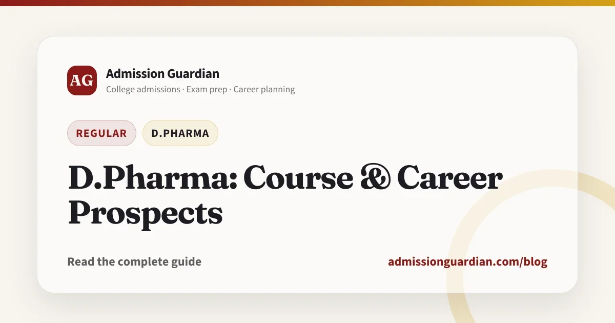 D.Pharma: Course & Career Prospects
