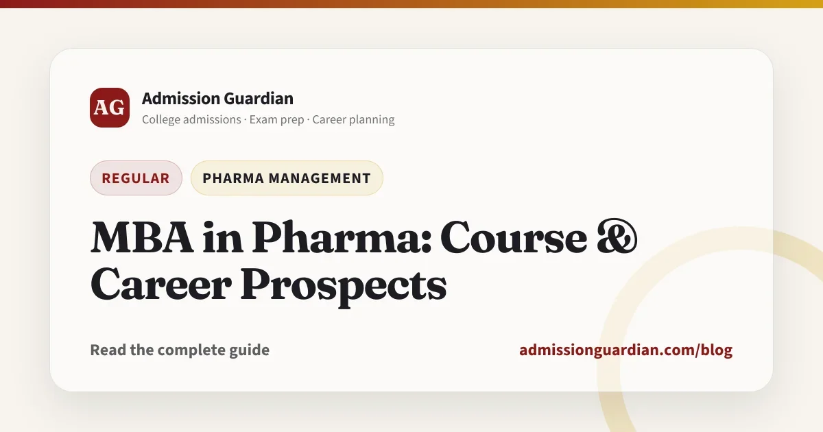 MBA in Pharma: Course & Career Prospects