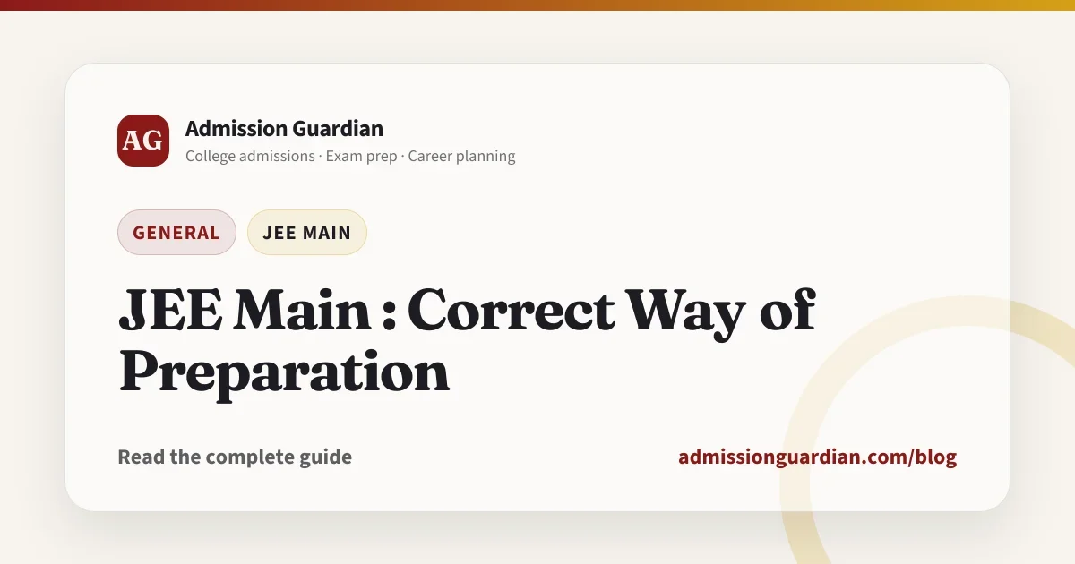 JEE Main : Correct Way of Preparation