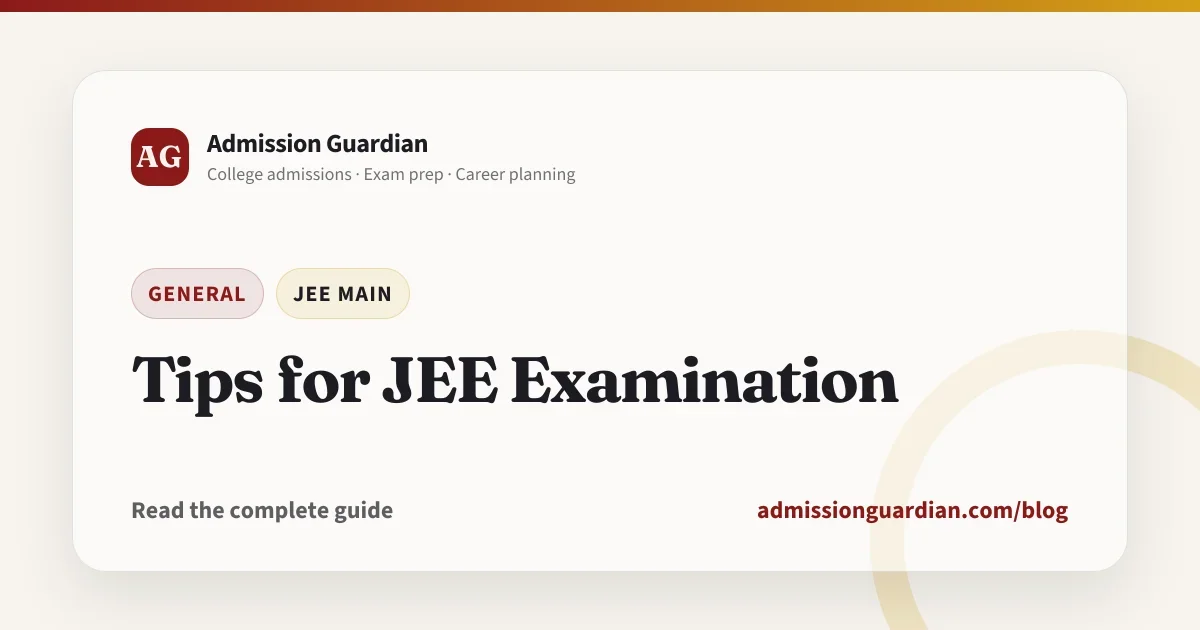 Tips for JEE Examination