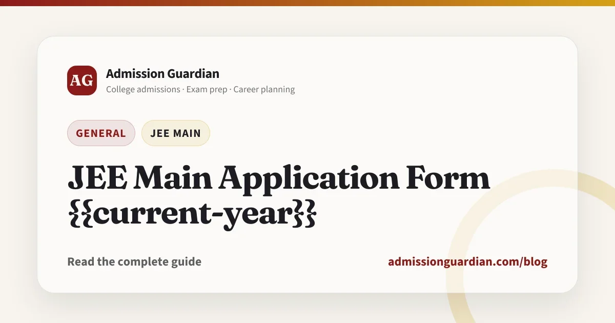 JEE Main Application Form {{current-year}}
