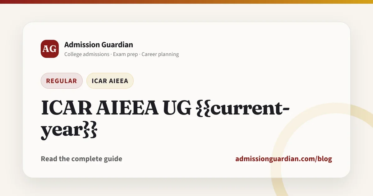 ICAR AIEEA UG {{current-year}}