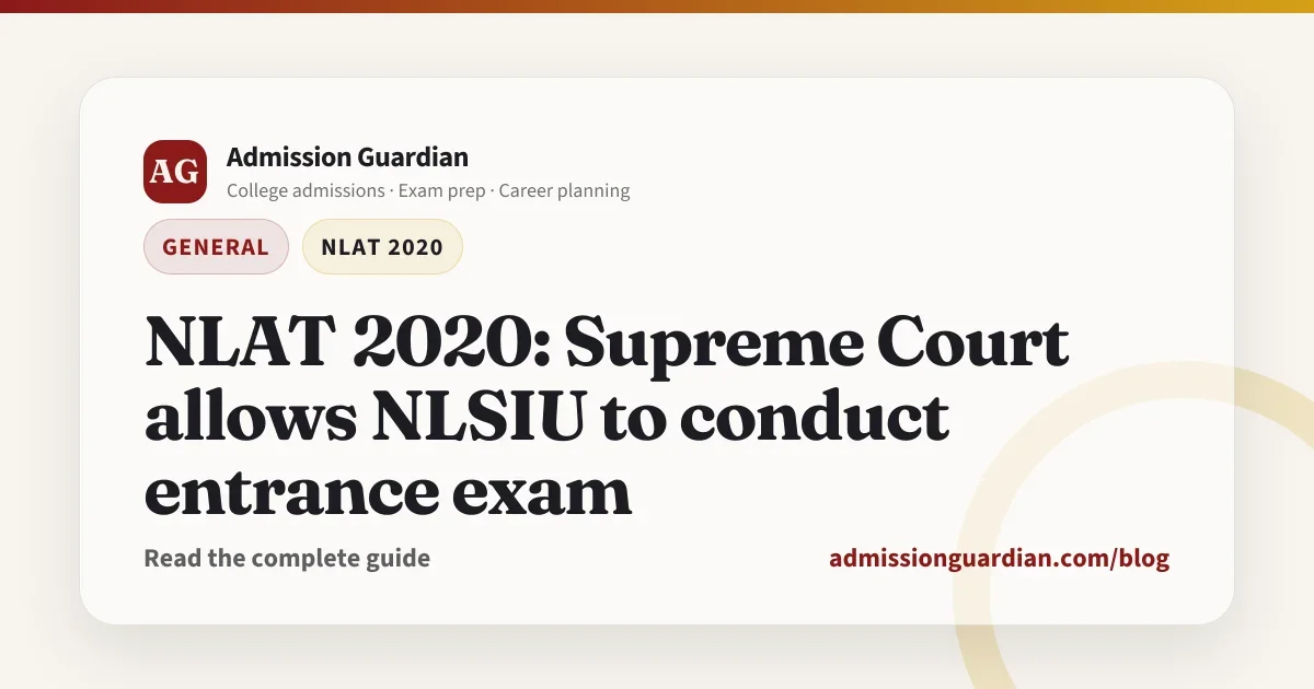 NLAT 2020: Supreme Court allows NLSIU to conduct entrance exam