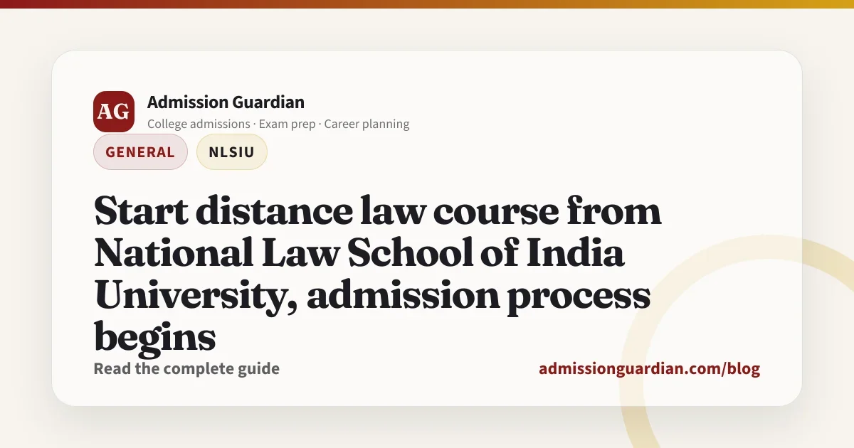 Start distance law course from National Law School of India University, admission process begins