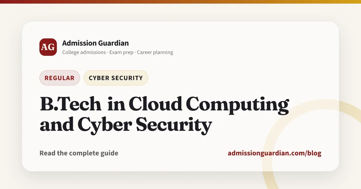 B.Tech in Cloud Computing and Cyber Security