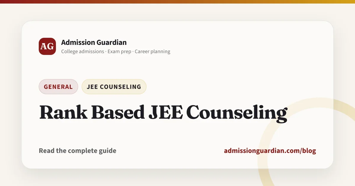 Rank Based JEE Counseling