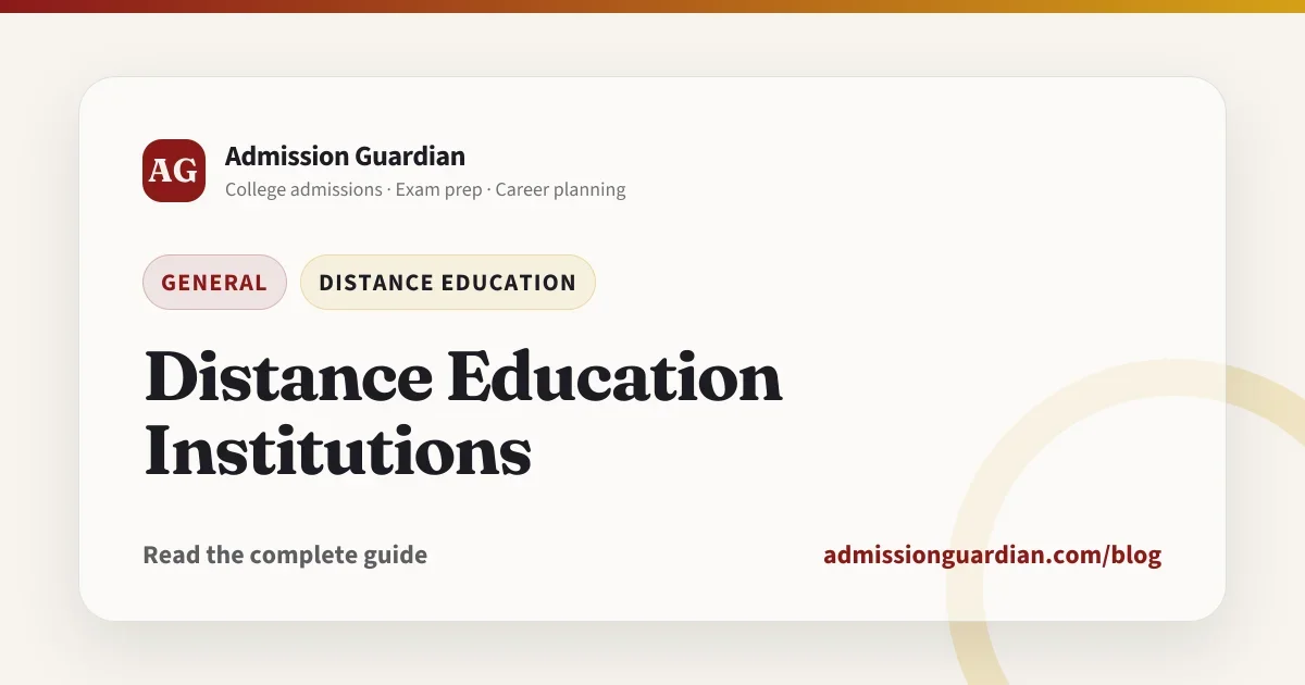 Distance Education Institutions