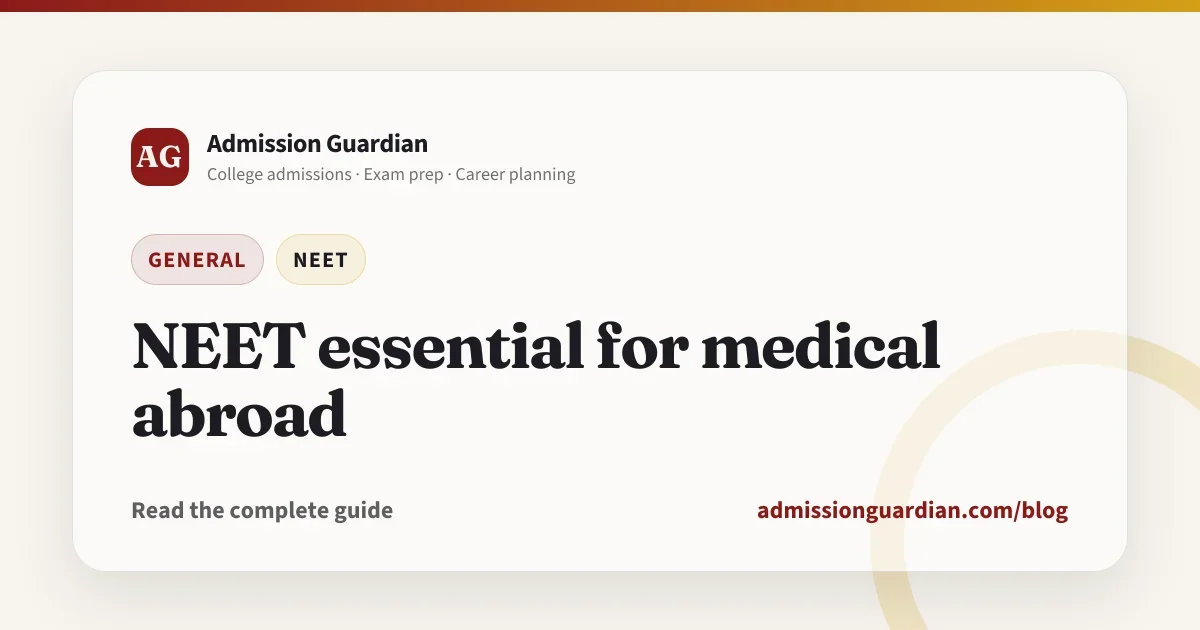 NEET essential for medical abroad