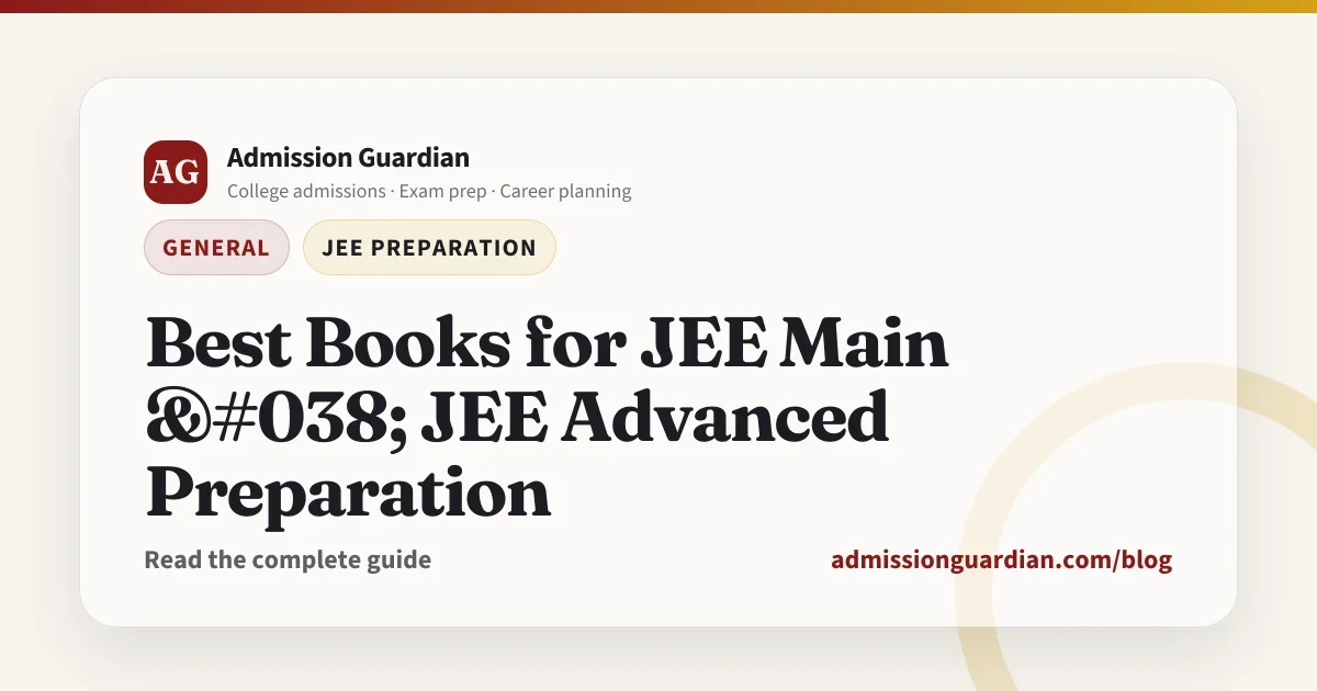 Best Books for JEE Main & JEE Advanced Preparation