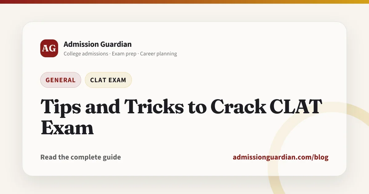 Tips and Tricks to Crack CLAT Exam
