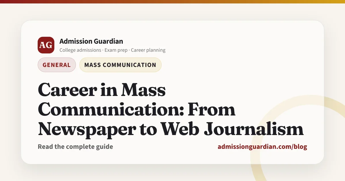 Career in Mass Communication: From Newspaper to Web Journalism