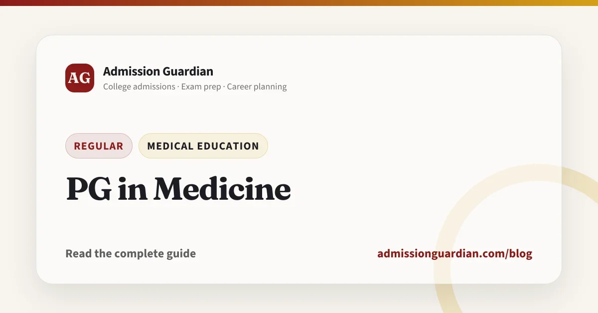 PG in Medicine
