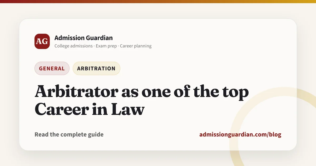 Arbitrator as one of the top Career in Law