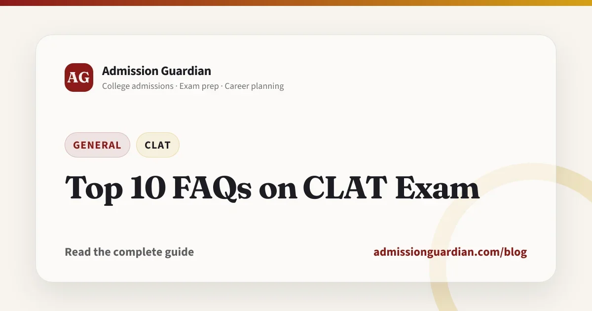 Top 10 FAQs on CLAT Exam