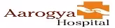 Aarogya Hospital