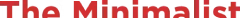 The Minimalist